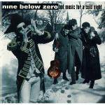 Nine Below Zero : Hot Music for a Cold Night